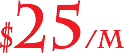 $25/m